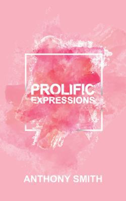 Prolific Expressions 1532036116 Book Cover