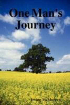 One Man's Journey 1435709233 Book Cover