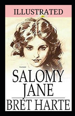 Salomy Jane Illustrated B08JF5HRPM Book Cover