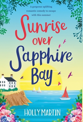 Sunrise over Sapphire Bay 1913616169 Book Cover