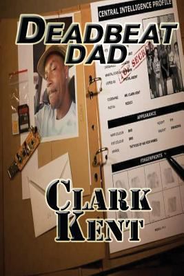 Deadbeat Dad 1681210576 Book Cover
