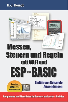 Messen, Steuern und Regeln mit WiFi und ESP-BASIC [German] 1074686101 Book Cover