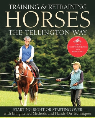 Training and Retraining Horses the Tellington W... 1570769370 Book Cover