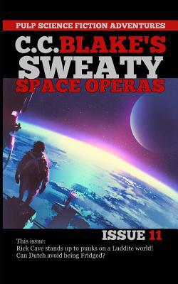 C. C. Blake's Sweaty Space Operas, Issue 11 1095464973 Book Cover