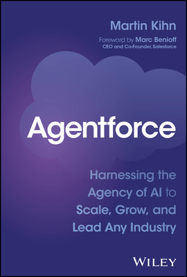 Agentforce: Harnessing the Agency of AI to Scal... 139434922X Book Cover