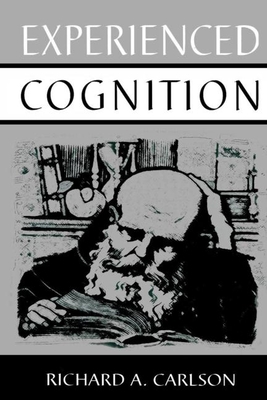 Experienced Cognition 0805817328 Book Cover