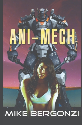 Ani-Mech 0578512629 Book Cover