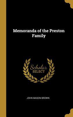 Memoranda of the Preston Family 0530234475 Book Cover