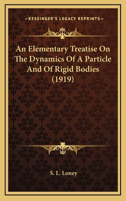 An Elementary Treatise on the Dynamics of a Par... 1164390929 Book Cover