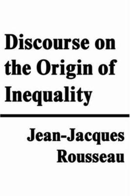 Discourse on the Origin of Inequality 1599868113 Book Cover