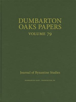 Dumbarton Oaks Papers, 79 088402525X Book Cover