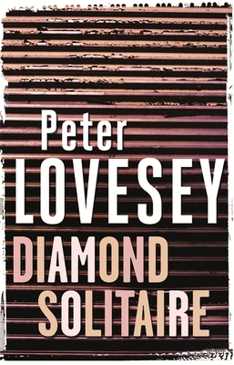 Diamond Solitaire: Detective Peter Diamond Book... 0751553670 Book Cover