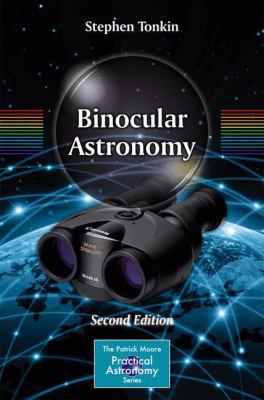 Binocular Astronomy 1461474663 Book Cover
