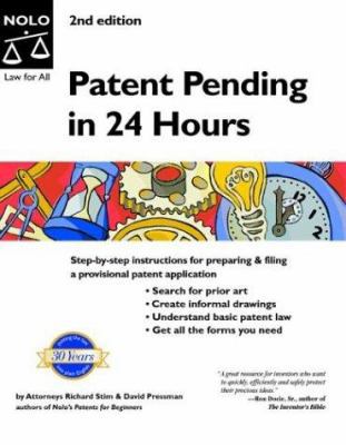 Patent Pending in 24 Hours 0873379837 Book Cover