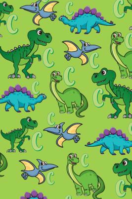 C: Dinosaur Alphabet Practice Writing Book for ... 1099270073 Book Cover