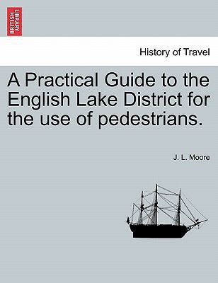 A Practical Guide to the English Lake District ... 1241048304 Book Cover