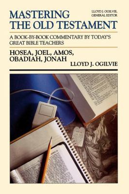 Hosea, Joel, Amos, Obadiah, Jonah 084993558X Book Cover