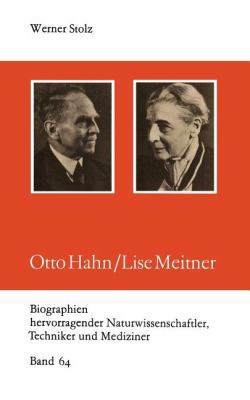 Otto Hahn/Lise Meitner [German] 3322006859 Book Cover