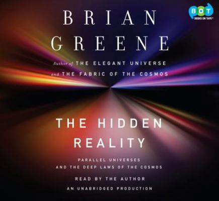 The Hidden Reality: Parallel Universes and the ... 0307701867 Book Cover