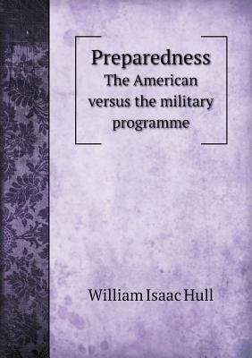 Preparedness the American Versus the Military P... 5518486251 Book Cover