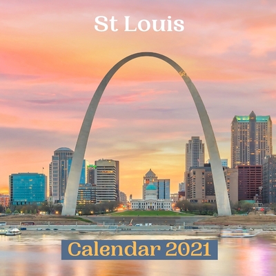 St Louis Calendar 2021