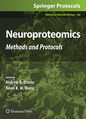 Neuroproteomics: Methods and Protocols 1934115843 Book Cover