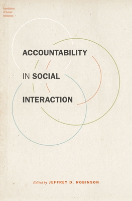 Accountability in Social Interaction 0190210559 Book Cover