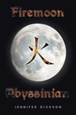 Firemoon Abyssinian 1683487583 Book Cover