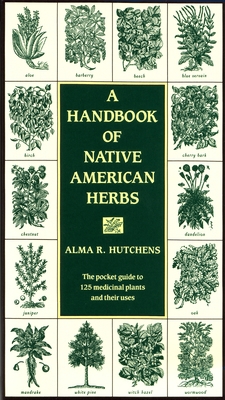A Handbook of Native American Herbs: The Pocket... B007CZL6WW Book Cover