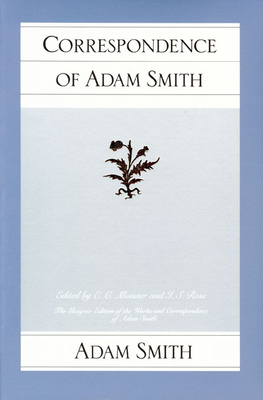 Correspondence of Adam Smith 0913966991 Book Cover