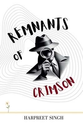 Remnants of Crimson B0D4MG3C96 Book Cover