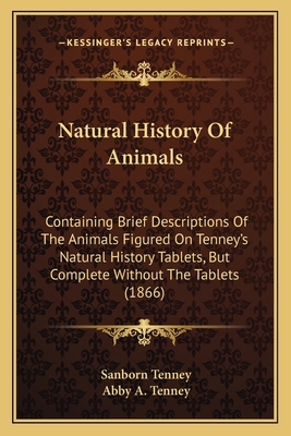 Natural History Of Animals: Containing Brief De... 1164909118 Book Cover