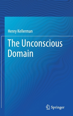 The Unconscious Domain 3030350088 Book Cover