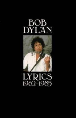 Lyrics, 1962-1985 0586086471 Book Cover