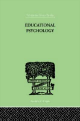 Educational Psychology: Its problems and method... 0415209889 Book Cover