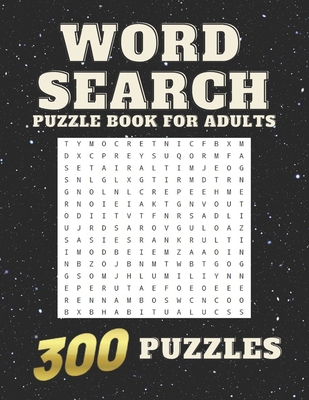 Word Search: Puzzle book For Adults 300 Large P... B0915HG75T Book Cover