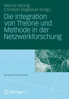Die Integration Von Theorie Und Methode in Der ... [German] 3531178652 Book Cover