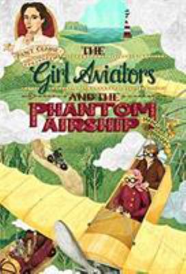 Girl Aviators and the Phantom 1946053066 Book Cover