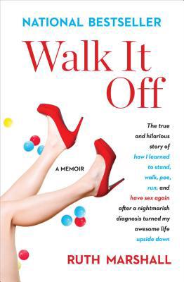 Walk It Off: The True and Hilarious Story of Ho... 1501173693 Book Cover