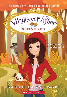 Seeing Red (Whatever After #12) 1338162942 Book Cover