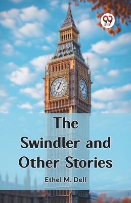 The Swindler and Other Stories 9362763540 Book Cover