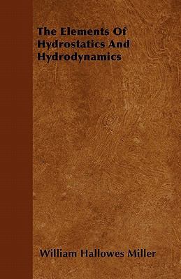 The Elements Of Hydrostatics And Hydrodynamics 1446040127 Book Cover