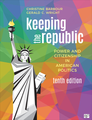 Keeping the Republic: Power and Citizenship in ... 1544393725 Book Cover