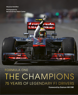 Formula One: The Champions: 75 Years of Legenda... 1836005652 Book Cover