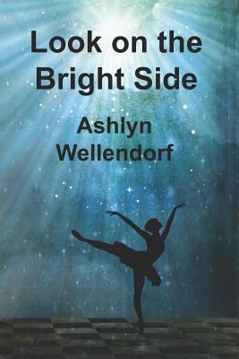 Look on the Bright Side 1724228501 Book Cover