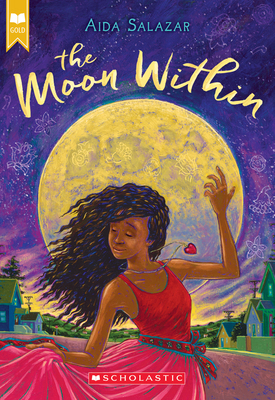 The Moon Within (Scholastic Gold) 1338283383 Book Cover