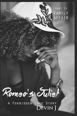 Romeo's Juliet Book 4: Family Affair 1794767991 Book Cover