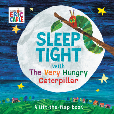 Sleep Tight with the Very Hungry Caterpillar 0593222571 Book Cover