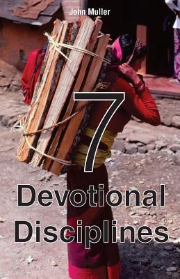 7 Devotional Disciplines 1979048525 Book Cover