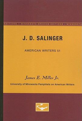 J.D. Salinger - American Writers 51: University... 0816603669 Book Cover